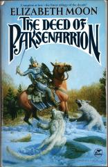 The Deed of Paksenarrion: A Novel - Softcover