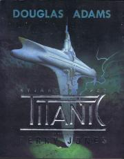 Douglas Adams stjärnskeppet Titanic