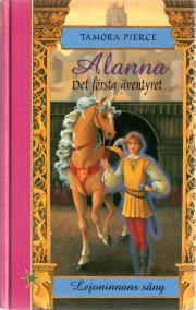 Alanna: Det första äventyret