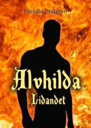 Alvhilda : Lidandet